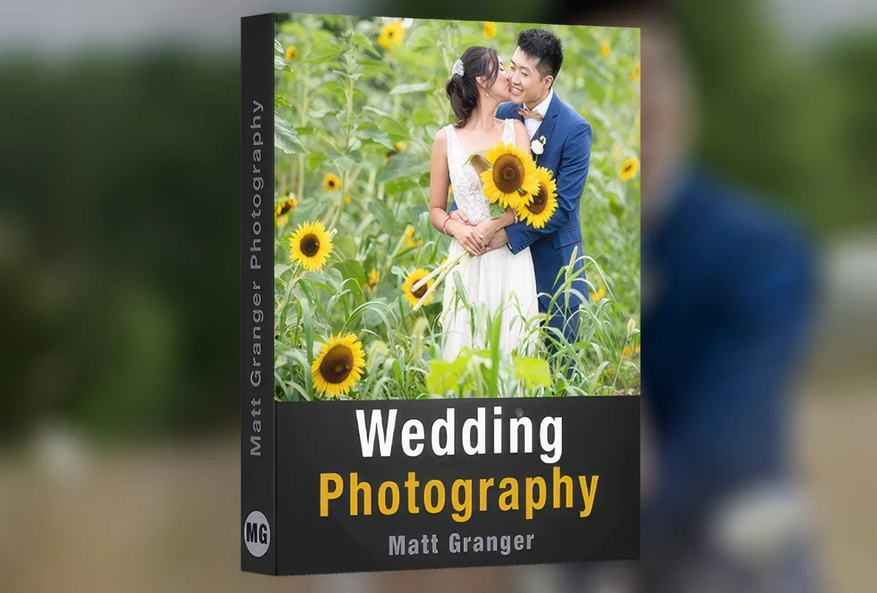 马特·格兰杰(Matt Granger)婚礼摄影入门完整指南教程-中文字幕-美夕摄影