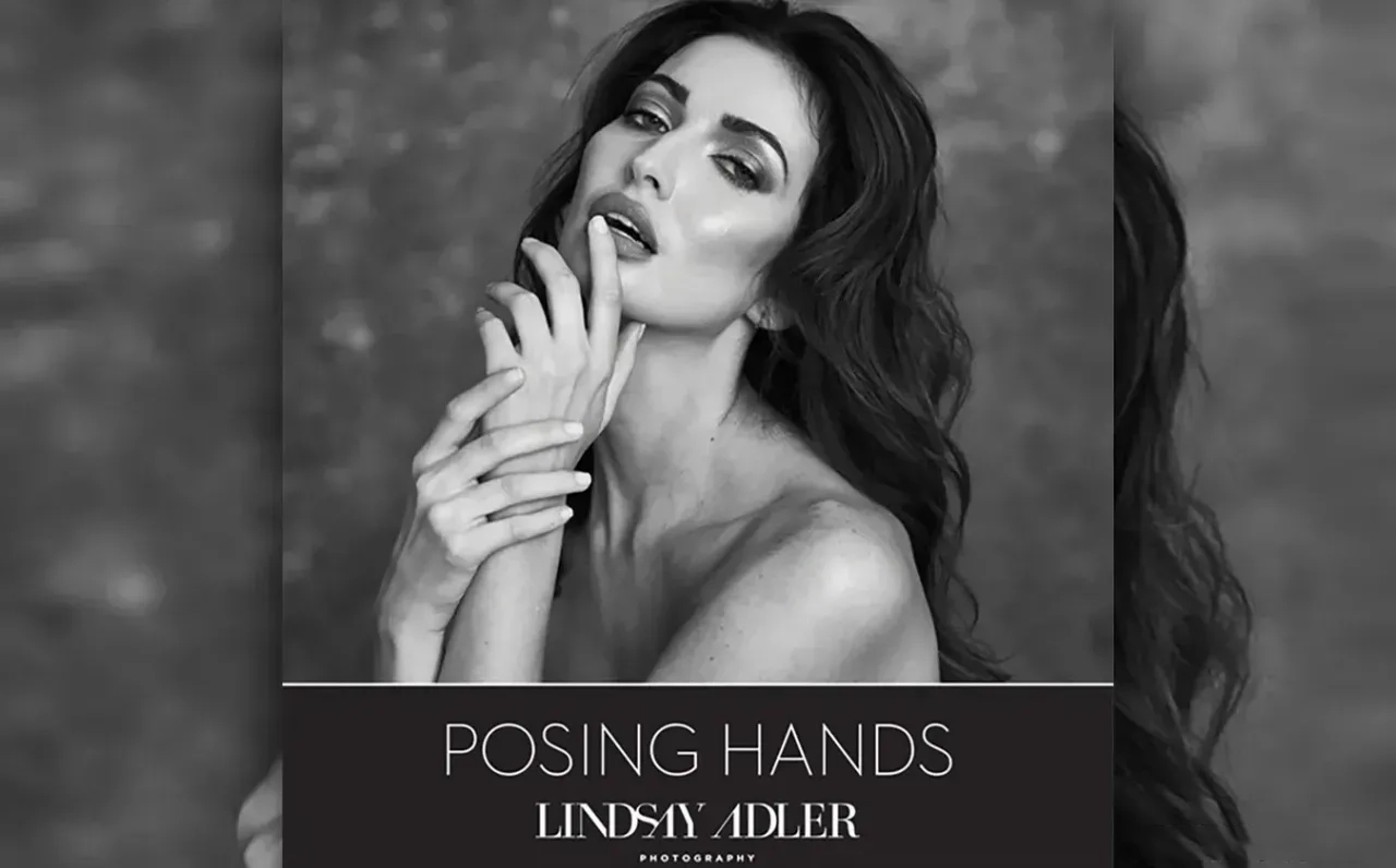 Lindsay Adler – 100种手部摆姿势指南PDF教程-独家精翻中文教程