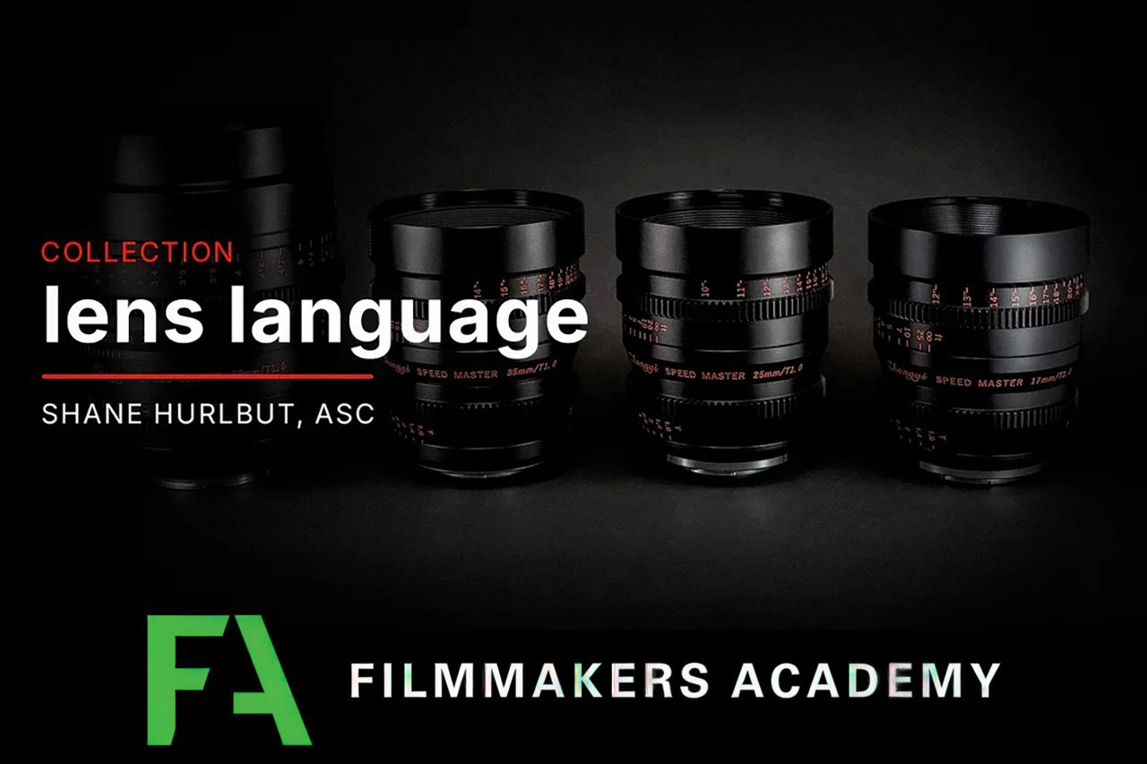 Filmmakers Academy - 电影拍摄之镜头语言完整教程-中英字幕-美夕摄影