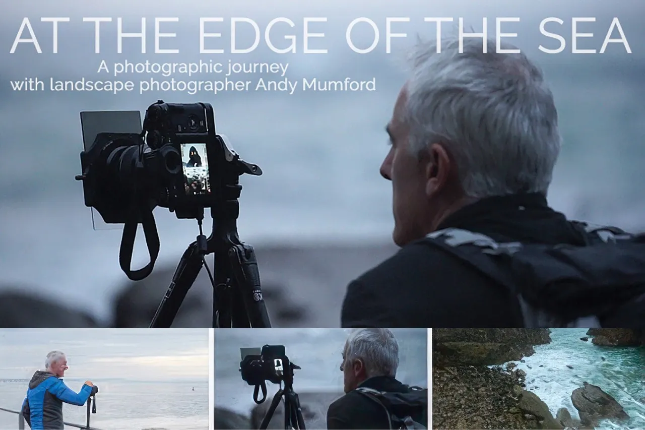 Fujifilm X摄影师Andy Mumford拍摄海的边缘及后期教程-中英字幕-美夕摄影