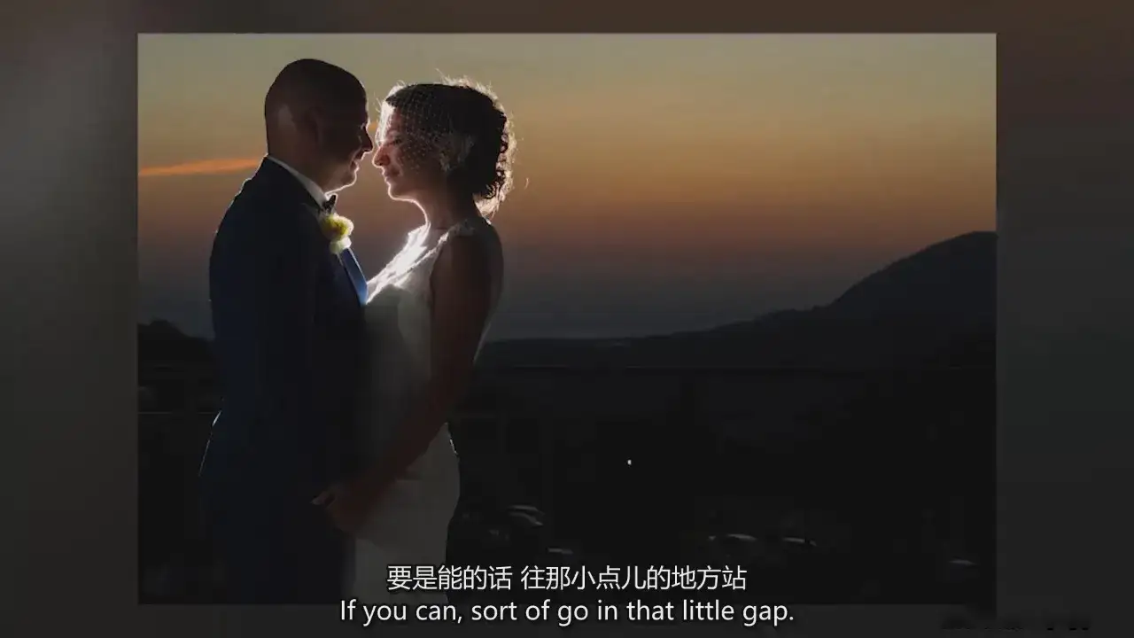 图片[11]-Jerry Ghionis - Penny & Nick 婚礼现场跟拍教程-独家精翻中英字幕